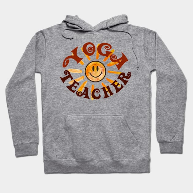 Yoga Teacher Happy Face Sunshine Gift Hoodie by Heartsake